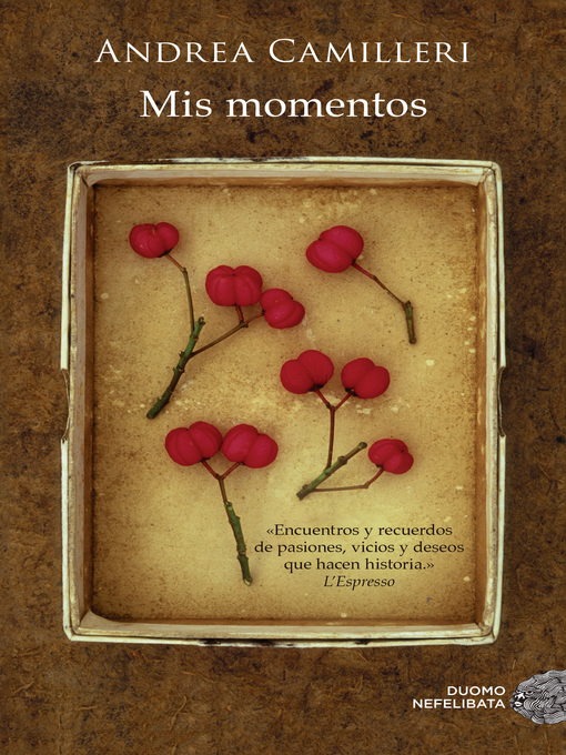 Title details for Mis momentos by Andrea Camilleri - Available